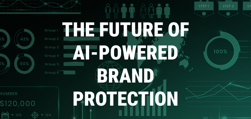 The Future of AI-Powered Brand Protection