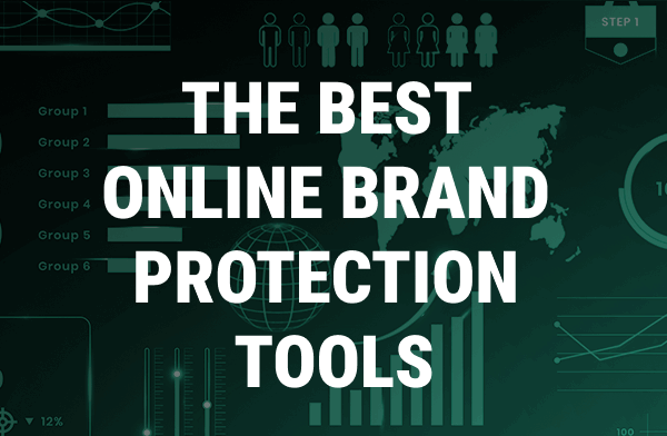 Online Brand Protection Tools