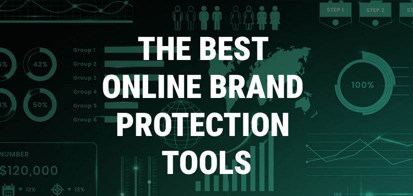 The 8 Best Online Brand Protection Tools for 2025