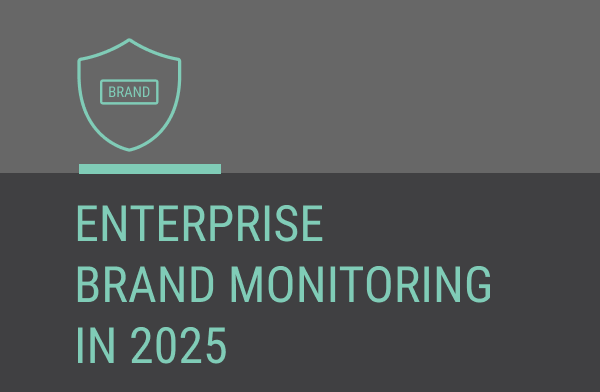 Enterprise Brand Monitoring
