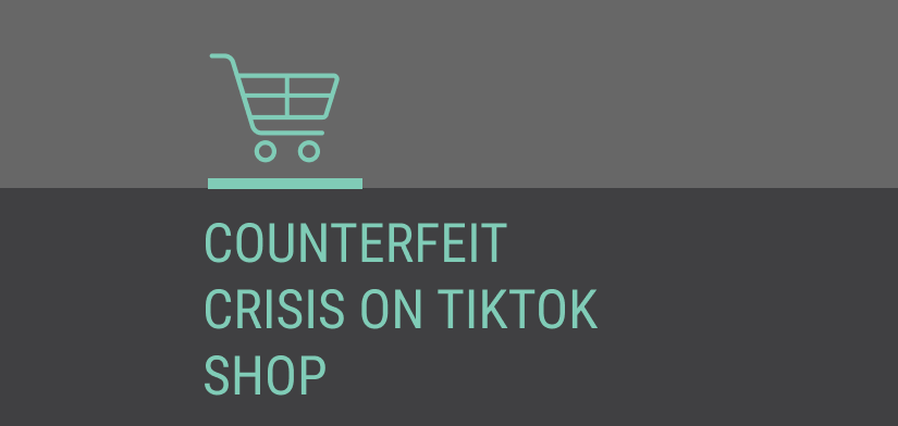 TikTok Shops Counterfeit