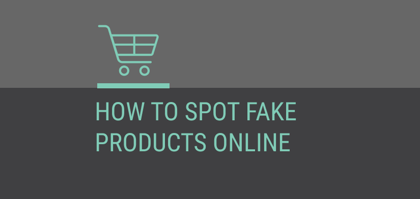 How to Spot Fake Brand Products Online